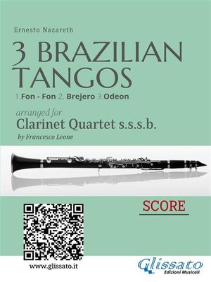 cover image of Clarinet Quartet Score--Three Brazilian Tangos